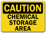 Caution Sign - Chemical Storage Area