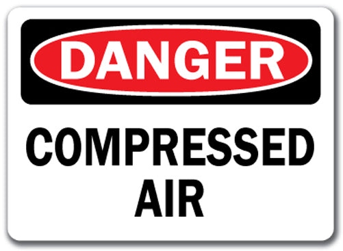 Danger Sign - Compressed Air