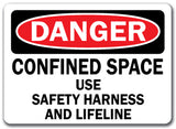 Danger Sign -  Confined Space Use Safety Harness and Lifeline
