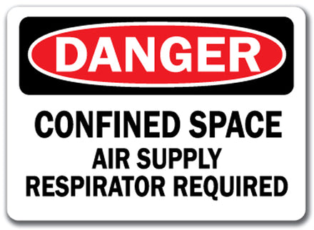 Danger Sign - Confined Space Air Supply Respirator Req'd