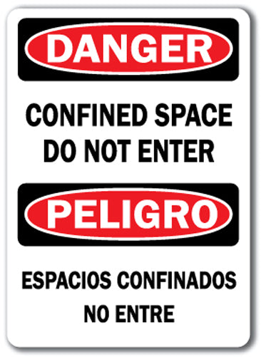 Danger Sign - Confined Space Do Not Enter (Bilingual) 10