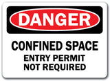 Danger Sign - Confined Space Entry Permit Not Required