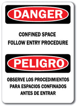 Danger Sign - Confined Space Entry Procedure (Bilingual)  10x14 OSHA Safety Sign