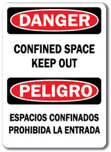 Danger Sign - Confined Space Keep Out (Bilingual)