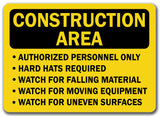 Construction Area Sign - Hard Hats Required Watch... 10" x 14" OSHA Safety Sign