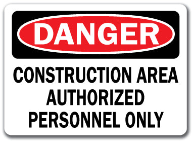 Construction Area Sign - Trespassers Will Be Prosecuted