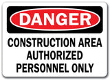Construction Area Sign - Trespassers Will Be Prosecuted