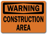 Warning Sign - Construction Area