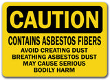 Caution Sign - Asbestos Fibers Avoid Breathing