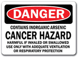 Danger Sign - Arsenic Cancer Hazard Harmful...