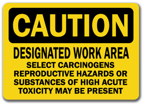 Caution Sign - Carcinogens,Hazards,Toxicity Present