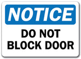 Notice Sign - Do Not Block Door
