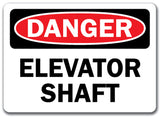 Danger Sign - Elevator Shaft