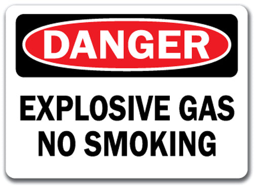 Danger Sign - Explosive Gas No Smoking
