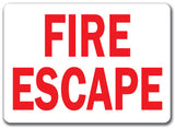 Fire Escape Sign (red text on white background)