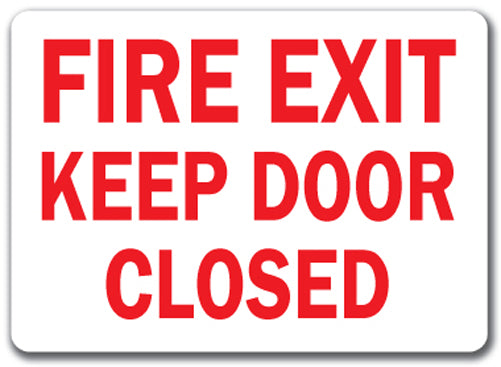 Fire Exit Keep Door Closed Sign