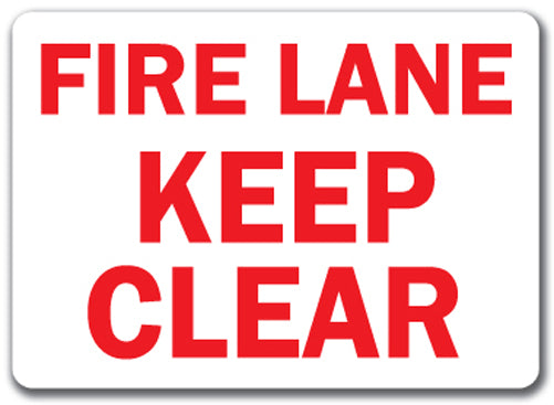 Fire Lane Keep Clear Sign