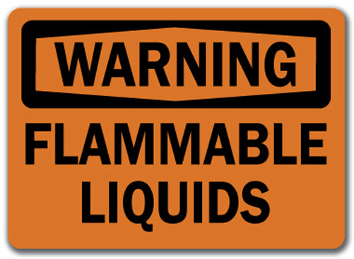 Warning Sign - Flammable Liquids