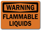 Warning Sign - Flammable Liquids