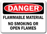 Danger Sign - Flammable Material No Smoking Or Flames