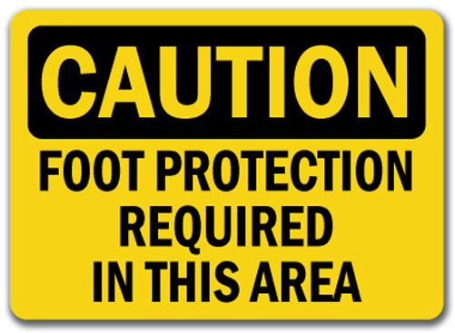 Caution Sign - Foot Protection Required In This Area
