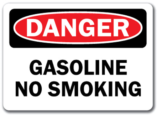 Danger Sign - Gasoline No Smoking