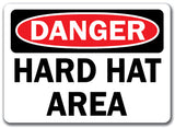 Danger Sign - Hard Hat Area