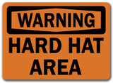 Warning Sign - Hard Hat Area