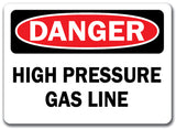 Danger Sign - High Pressure Gas Line