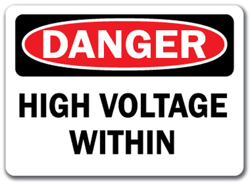 Danger Sign - High Voltage With-In