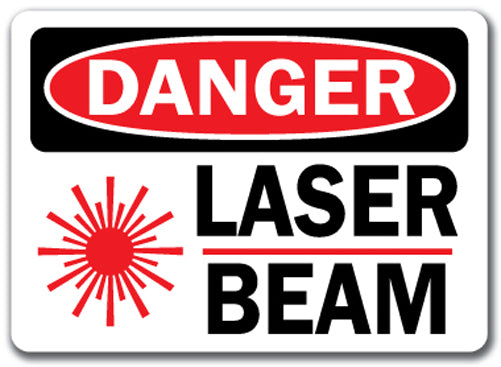 Danger Sign - Laser Beam with Graphic