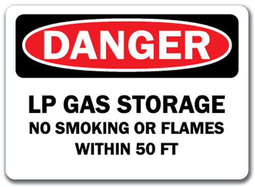Danger Sign - LP Gas Storage No Smoking or Flames in 50 FT.