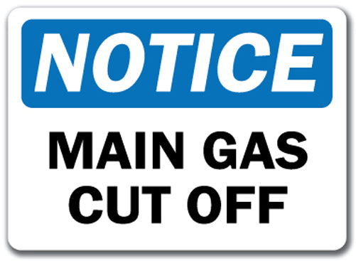 Notice Sign - Main Gas Cut Off