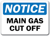 Notice Sign - Main Gas Cut Off