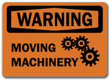 Warning Sign - Moving Machinery