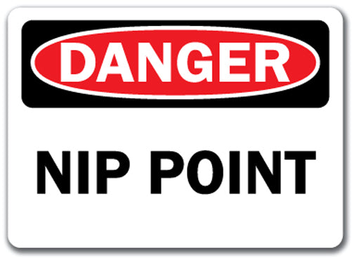 Danger Sign - Nip Point