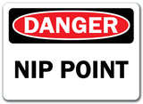 Danger Sign - Nip Point
