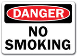 Danger Sign - No Smoking