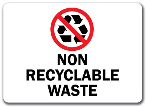 Non Recyclable Waste with Graphic Sign