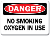 Danger Sign - No Smoking Oxygen In Use