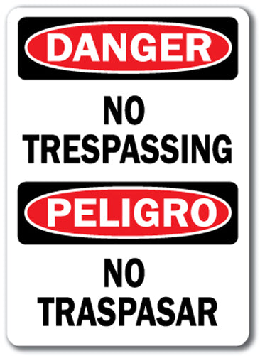 Danger Sign - No Trespassing (Bilingual)