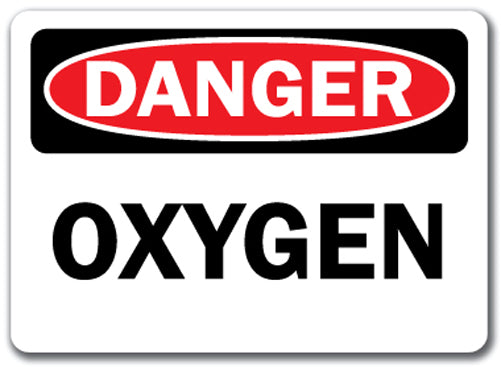 Danger Sign - Oxygen