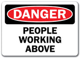 Danger Sign - People Working Above