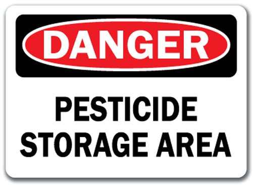 Danger Sign - Pesticide Storage Area