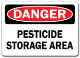 Danger Sign - Pesticide Storage Area