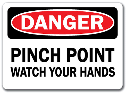 Danger Sign - Pinch Point Watch Your Hands