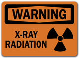 Warning Sign - X-Ray Radiation