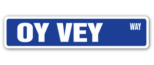 Oy Vey Street Vinyl Decal Sticker