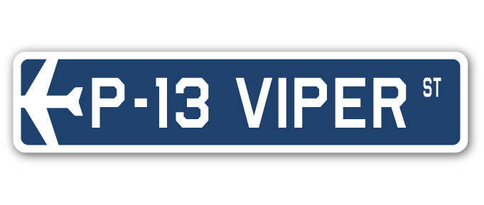 P-13 Viper Street Sign