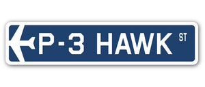 P-3 Hawk Street Sign